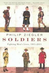 Soldiers : Fighting Men's Lives, 1901-2001
