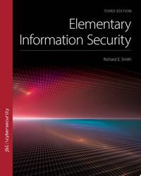 Elementary Information Security, Third Edition