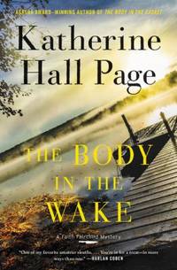 The Body in the Wake : A Faith Fairchild Mystery