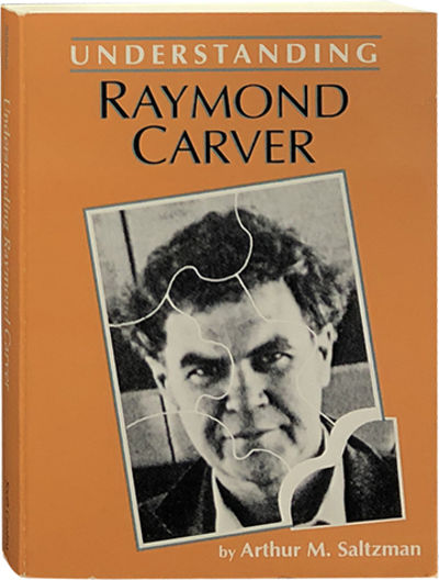 Understanding Raymond Carver