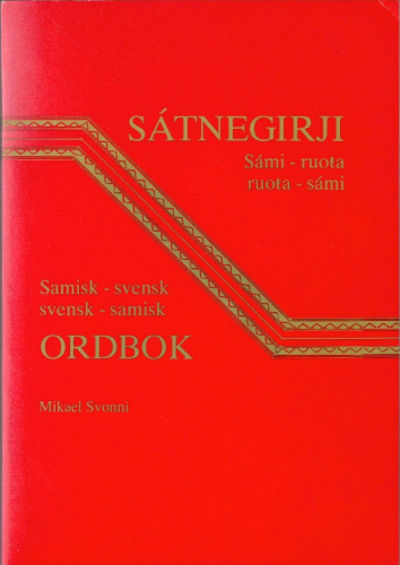 SÁMI-RUOTA, RUOTA-SÁMI SÁTNEGIRJI /…
