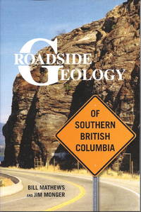 image of Roadside Geology of Southern British Columbia