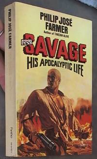 Doc Savage His Apocalyptic Life