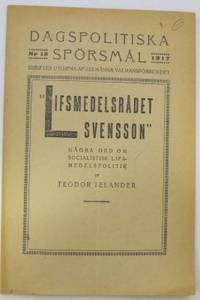Livsmedelsrådet Svensson. Några ord om…