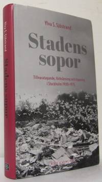 Stadens sopor. Tillvaratagande, förbränning och…