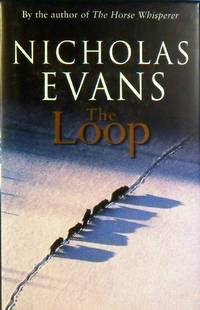 The Loop by Evans Nicholas - Hardcover - Reprint - 1998 - from Marlowes Books (SKU: 087373)