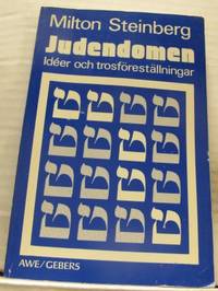 Judendomen. Idéer och trosföreställningar.