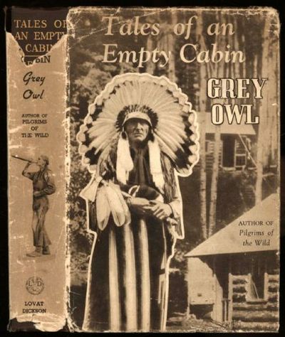 Tales Of An Empty Cabin By Wa Sha Quon Asin Grey Owl Biblio Com