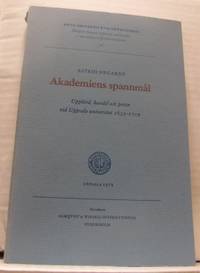 Akademiens spannmål. Uppbörd, handel och priser vid Uppsala universitet 1635-1719. (photo 1)