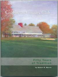 image of Coldstream Country Club 1959-2009: Fifty Years of Tradition