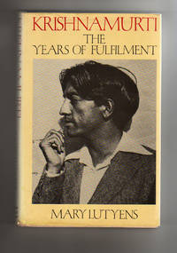 KRISHNAMURTI.  THE YEARS OF FULFILLMENT