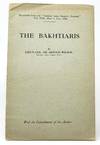 The Bakhtiaris (Reprinted from the "Central Asian Society's Journal," Vol. XIII., Part 3, July, 1926)