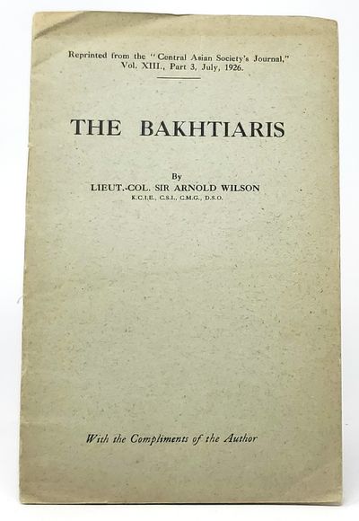 The Bakhtiaris (Reprinted from the "Central Asian Society's Journal," Vol. XIII., Part 3, July, 1926)