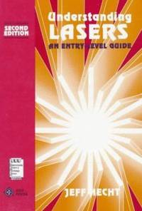Understanding Lasers : An Entry-Level Guide