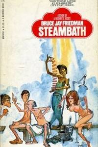 Steambath by Friedman, Bruce Jay