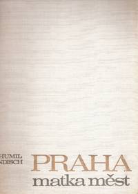 cover of Praha: Matka Mest