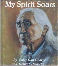 My Spirit Soars by George, Dan - 1982