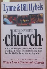 cover of Rediscovering Church: The Story and Vision of Willow Creek Community Church