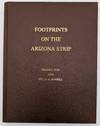Footprints on the Arizona Strip (With Accent on "Bundyville")