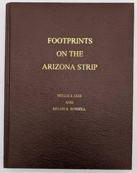 Footprints on the Arizona Strip (With Accent on "Bundyville")