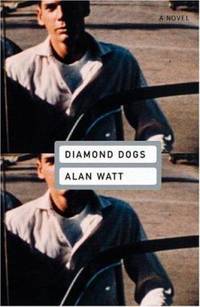 Diamond Dogs by Alan Watt - 2000