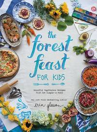 FLAT-SIGNED, 1ST EDITION The Forest Feast for Kids: