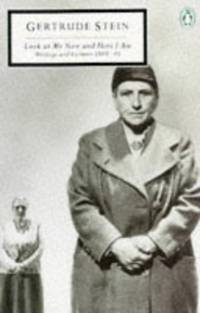 cover of Look at me Now And Here I Am: Writings And Lectures 1909-45