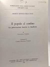 Il popolo al confino. La persecuzione fascista in Basilicata