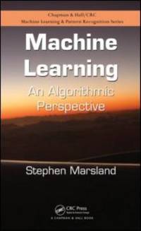 Machine Learning : An Algorithmic Perspective