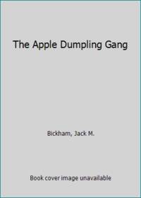 The Apple Dumpling Gang