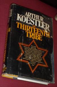 image of The Thirteenth Tribe: The Khazar Empire and Its Heritage