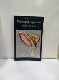 Pride and Prejudice (Wordsworth Classics)