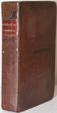 A TREATISE ON THE CONSTRUCTION OF THE STATUTES 13 Eliz. C. 5.  AND 27 ELIZ. C. 4., RELATING TO VOLUNTARY AND FRAUDULENT CONVEYANCES AND ON THE NATURE AND FORCE OF DIFFERENT CONSIDERATIONS TO SUPPORT DEEDS AND OTHER LEGAL INSTRUMENTS ..