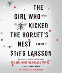 The Girl Who Kicked the Hornet&#039;s Nest by Stieg Larsson - 2010-02-03