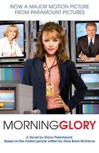 Morning Glory : A Novel