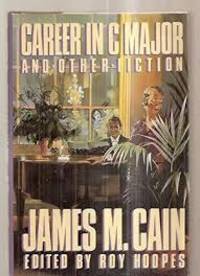 Career in C Major and Other Fiction