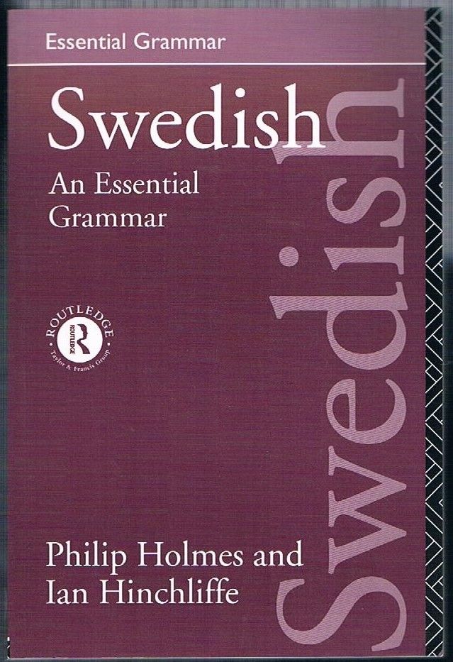 Swedish An Essential Grammar Essential Grammar [series]. Reprint. by