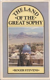 The Land of the Great Sophy