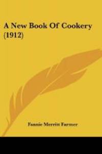 image of A New Book Of Cookery (1912)