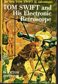 Tom Swift and His Electronic Retroscope  (#14)