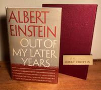 OUT OF MY LATER YEARS. SIGNED by Albert Einstein - Signed First Edition - 1950 - from TBCL The Book Collector's Library (SKU: 33125)