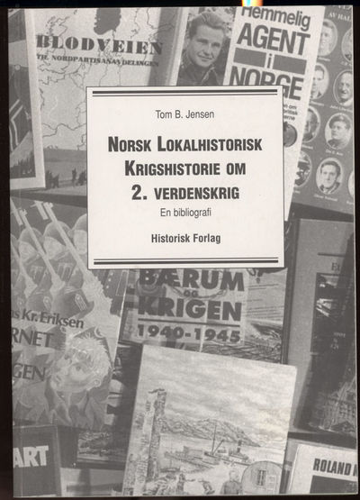 Norsk lokalhistorisk krigshistorie om 2.…