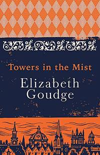 Towers in the Mist: The Cathedral Trilogy