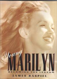 YOUNG MARILYN.  Becoming the Legend by Haspiel, James - 1994