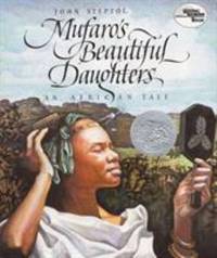 Mufaro's Beautiful Daughters by John Steptoe - 2018