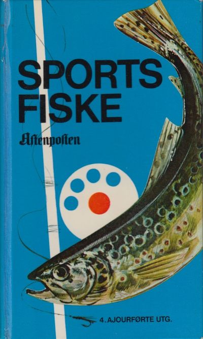 Sportsfiske. Red.: Sivert Aarflot - Ola Veigaard.