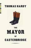 The Mayor Of Casterbridge