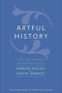 Artful History: A Practical Anthology