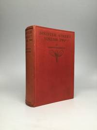 SINISTER STREET: The Second Volume by Mackenzie, Compton - 1914