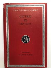 Cicero X: Orations (Loeb Classical Library)
